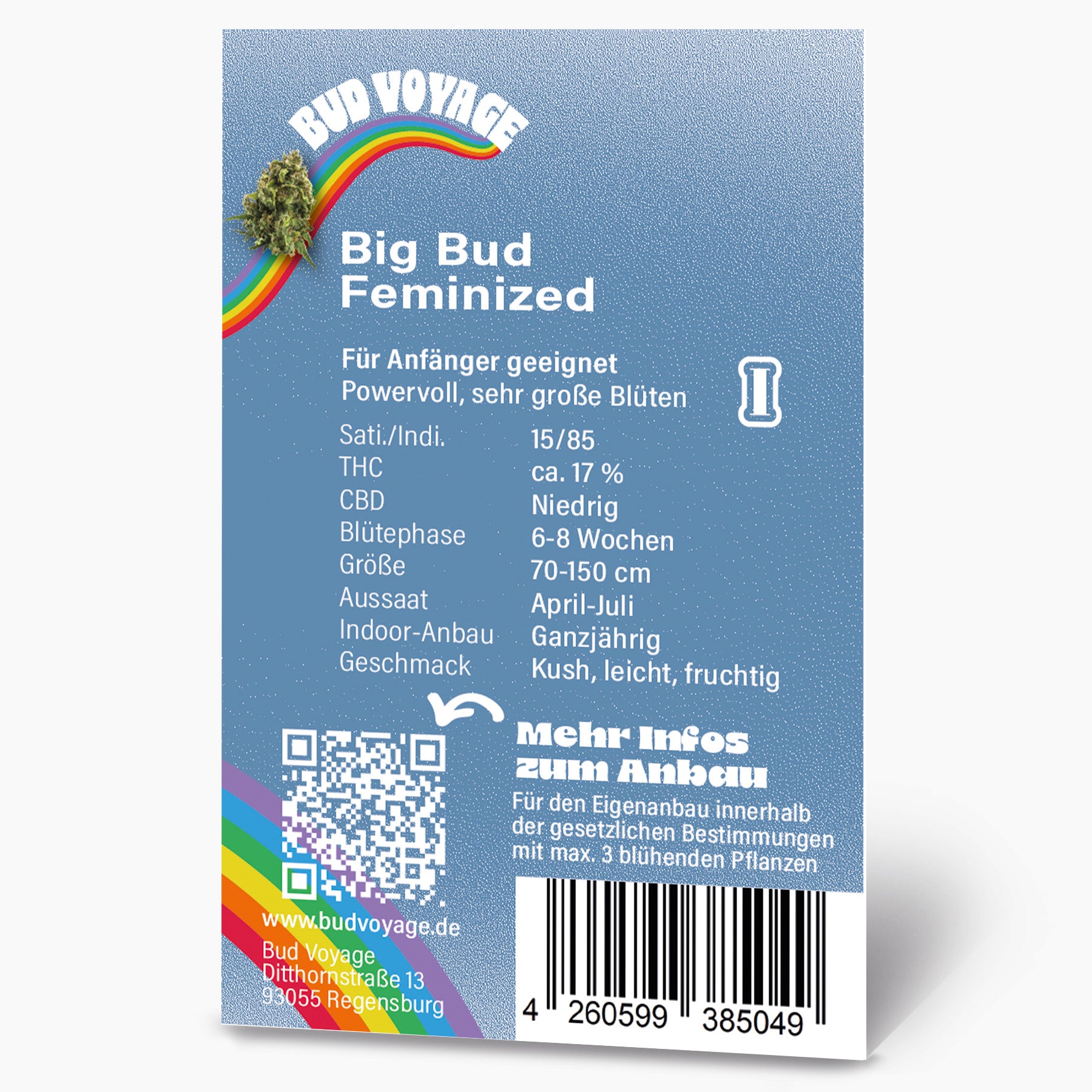 Bud Voyage product graphic shows feminized Big Bud cannabis flowers in front of a rainbow on a blue background with QR code and barcode Fruity Kush taste, 70-150cm tall, flowering phase 6-8 weeks
